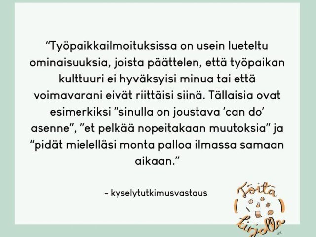 Kysyimme työelämästä neurovähemmistöille -kyselytutkimuksessa, minkälaisia haasteita olet kohdannut työnhaussa